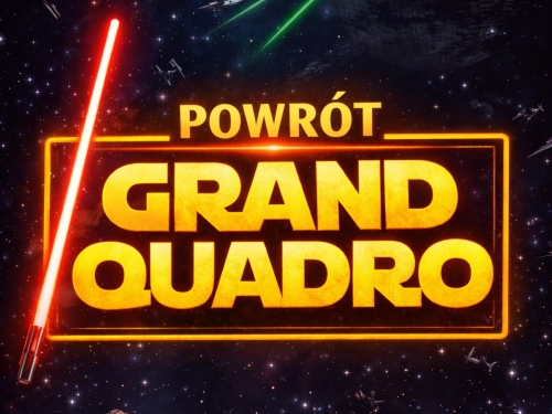 Powrót Grand Quadro